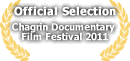 Official Selection Chagrin Documentary Film Festival 2011