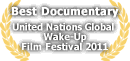 United Nations Global Wake-Up Film Festival 2011